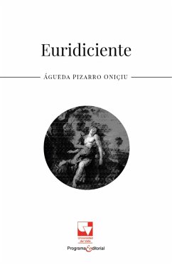 Euridiciente (eBook, PDF) - Pizarro Oniçiu, Águeda