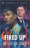 All Fired Up (eBook, ePUB) All Fired Up (eBook, ePUB)
