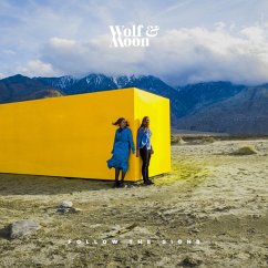 Follow The Signs - Wolf & Moon