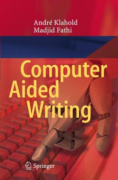 Computer Aided Writing - Klahold, André;Fathi, Madjid