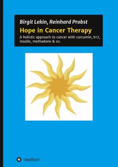Hope in Cancer Therapy - Probst, Reinhard;Lekin, Birgit