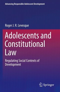 Adolescents and Constitutional Law - Levesque, Roger J. R.