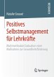 Positives Selbstmanagement für... - Bild 1