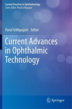 Current Advances in Ophthalmic Technology