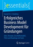Erfolgreiches Business Model Development für Gründungen