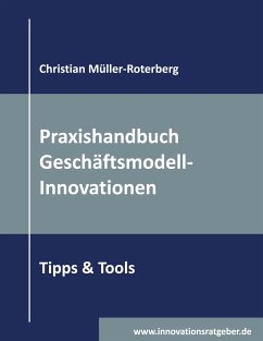Praxishandbuch Geschäftsmodell-Innovationen