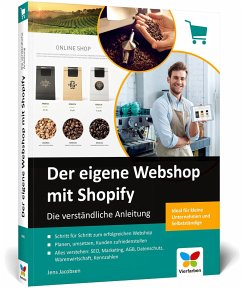 Der eigene Webshop mit Shopify - Jacobsen, Jens