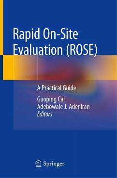 Rapid On-site Evaluation (ROSE)