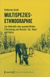 Multispezies-Ethnographie - Bild 1