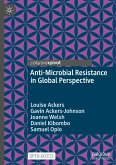 Anti-Microbial Resistance in Global Perspective