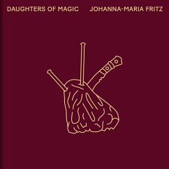 Johanna-Maria Fritz, Daughters of Magic - Le Bas, Elaine
