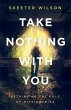 Take Nothing With You (eBook, ePUB) - Bild 1