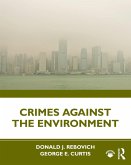 Crimes Against the Environment (eBook, PDF)