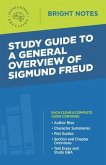 Study Guide to a General Overview of Sigmund Freud (eBook, ePUB) Study Guide to a General Overview of Sigmund Freud (eBook, ePUB)