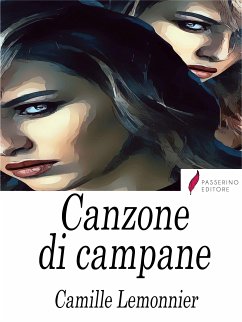 Canzone di campane (eBook, ePUB) - Lemmonier, Camille