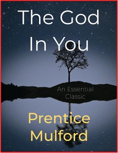 The God In You (eBook, ePUB) - Mulford, Prentice