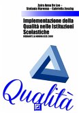 Implementazione della Qualità nelle Istituzioni Scolastiche (fixed-layout eBook, ePUB)