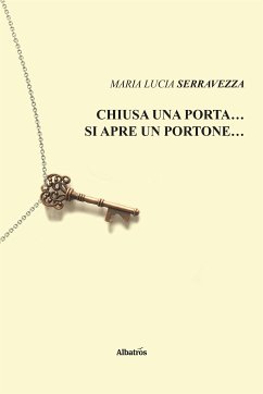Cover Chiusa una porta... si apre un portone (eBook, ePUB)