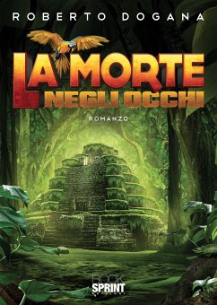 La morte negli occhi (eBook, ePUB) - Dogata, Roberto