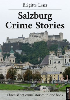 Salzburg Crime Stories (eBook, ePUB) - Lenz, Brigitte