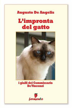 L'impronta del gatto - I gialli del Commissario De Vincenzi (eBook, ePUB) - De Angelis, Augusto