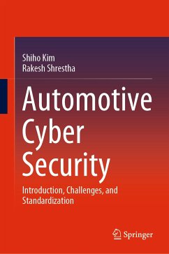 Automotive Cyber Security (eBook, PDF) - Kim, Shiho; Shrestha, Rakesh