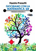 Giochiamo con la Matematica 18 (fixed-layout eBook, ePUB)