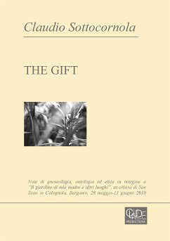 The gift (fixed-layout eBook, ePUB) - Sottocornola, Claudio