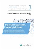 Digitalisierungsprozesse, Prozessdigitalisierung (eBook, ePUB)