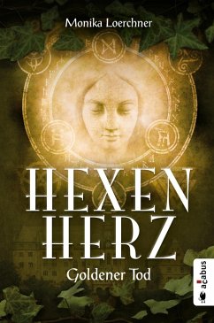 Hexenherz. Goldener Tod (eBook, PDF) - Loerchner, Monika
