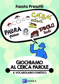 Giochiamo al Cerca-Parole (fixed-layout eBook, ePUB) - Presutti, Fausto