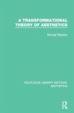 A Transformation Theory of Aesthetics (eBook, ePUB)