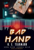 Bad Hand (Aces High, Jokers Wild, #0) (eBook, ePUB) Bad Hand (Aces High, Jokers Wild, #0) (eBook, ePUB)