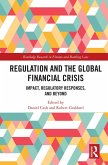 Regulation and the Global Financial Crisis (eBook, ePUB)