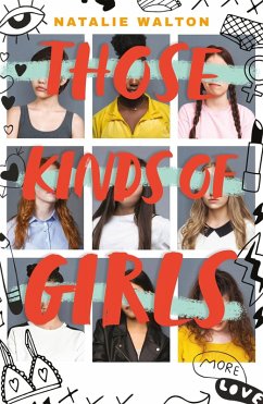 Those Kinds of Girls (eBook, ePUB) - Walton, Natalie