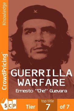 Guerrilla Warfare (eBook, ePUB) - "Guevara", "Ernesto Che"