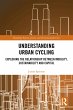 Understanding Urban Cycling (eBook, PDF) - Bild 1