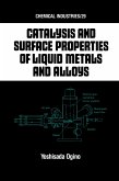 Catalysis and Surface Properties of Liquid Metals and Alloys (eBook, ePUB)