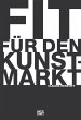 Fit für den Kunstmarkt (eBook, PDF) - Bild 1