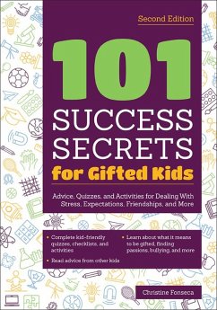 101 Success Secrets for Gifted Kids (eBook, ePUB) - Fonseca, Christine
