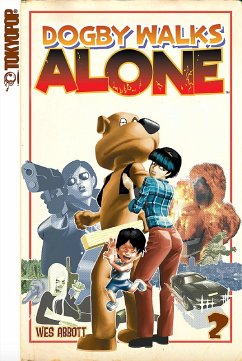 Cover Dogby Walks Alone, Volume 2 (eBook, ePUB)