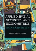 Applied Spatial Statistics and Econometrics (eBook, PDF)
