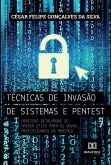Técnicas de invasão de sistemas pentest (eBook, ePUB)
