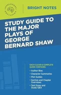 Study Guide to The Major Plays of George Bernard Shaw (eBook, ePUB) - Intelligent Education
