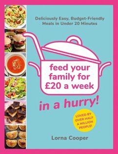 Feed Your Family For £20...In A Hurry! (eBook, ePUB) - Cooper, Lorna