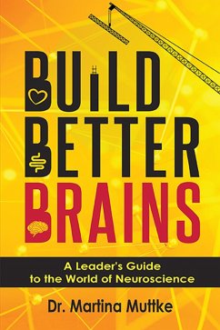 Build Better Brains (eBook, ePUB) - Muttke, Martina