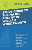 Study Guide to the Major Poetry of William Wordsworth (eBook, ePUB)