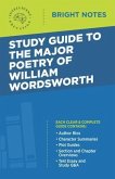 Study Guide to the Major Poetry of William Wordsworth (eBook, ePUB)
