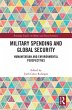 Military Spending and Global Security... - Bild 1