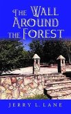 The Wall Around the Forest (eBook, ePUB)